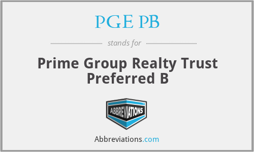 PGE PB - Prime Group Realty Trust Preferred B
